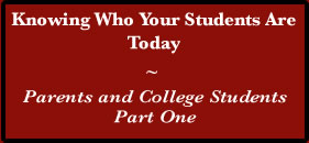 Parents and College Students – 1