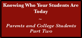 Parents and College Students – 2