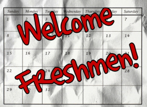 Welcome Freshmen!